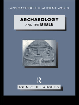 cover image of Archaeology and the Bible
